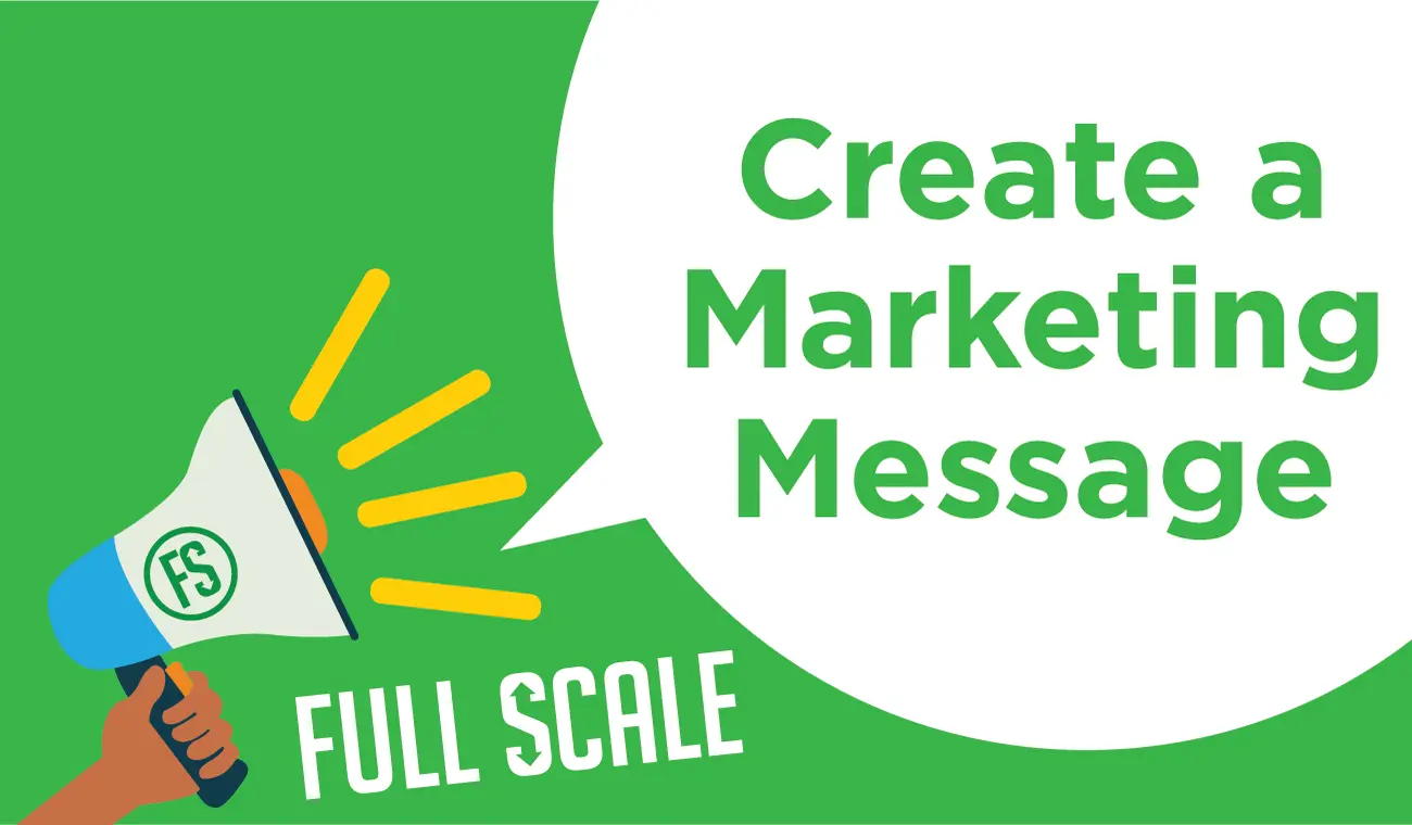 12 Steps to Create a Marketing Messages